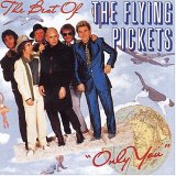 Flying Pickets - Only You
